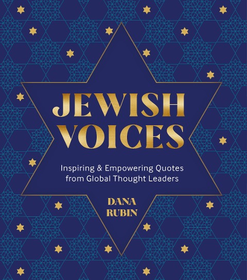 Jewish Voices: Inspiring & Empowering Quotes from Global Thought Leaders