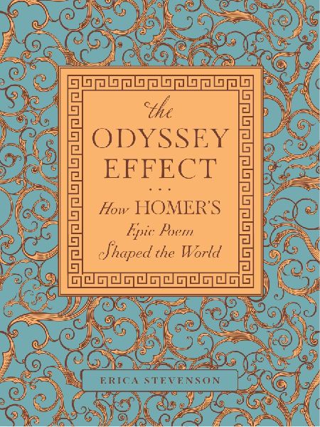 The Odyssey Effect: How Homer's Epic Poem Shaped the World
