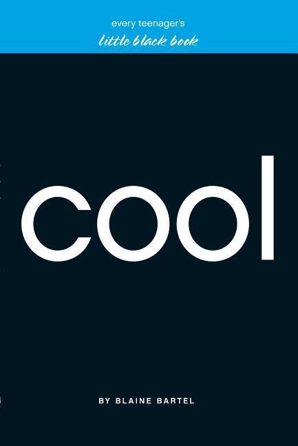 Every Teenagers Little Black Book on Cool