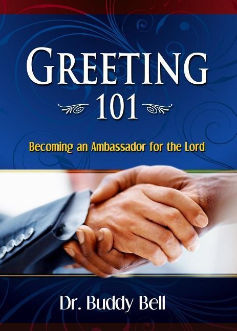 Greeting 101: Easy Steps to Greeting in the Local Church