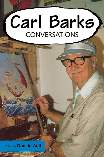 Carl Barks: Conversations