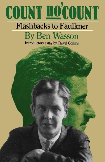 Count No Count: Flashbacks to Faulkner