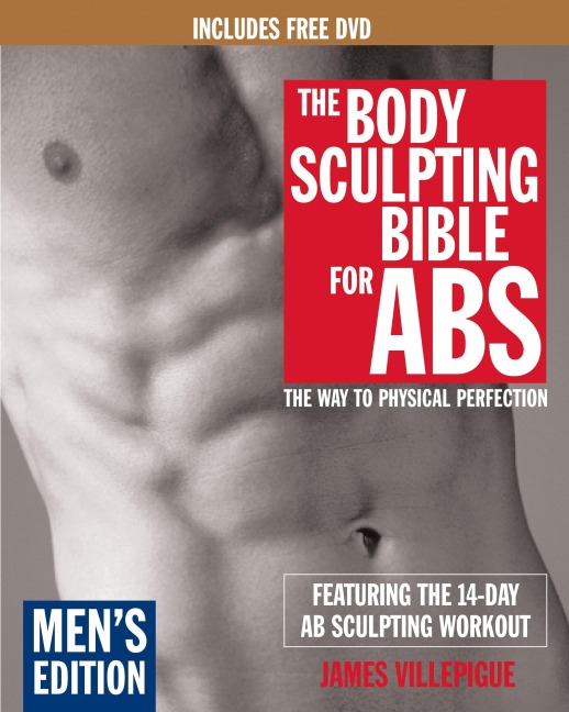 The Body Sculpting Bible for Abs: Mens Edition, Deluxe Edition: The Way to Physical Perfection (Includes DVD)