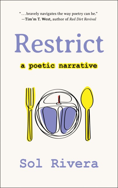 Restrict: A Poetic Narrative