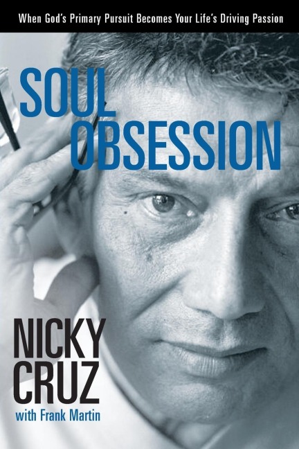 Soul Obsession: When Gods Primary Pursuit Becomes Your Lifes Driving Passion