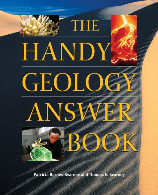 The Handy Geology Answer Book