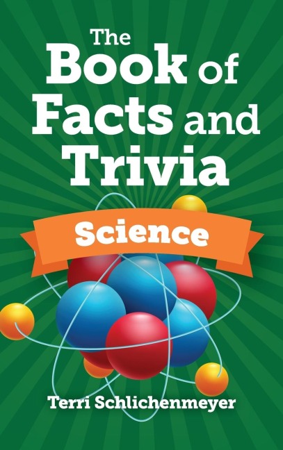 The Book of Facts and Trivia: Science