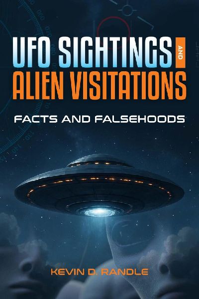 UFO Sightings and Alien Visitations: Facts and Falsehoods