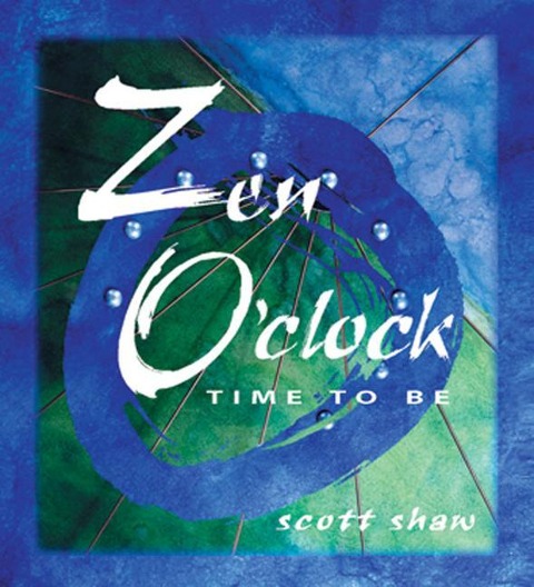 Zen OClock: Time to Be