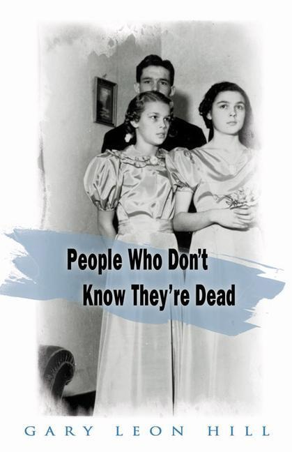 People Who Dont Know Theyre Dead: How They Attach Themselves to Unsuspecting Bystanders and What to Do about It