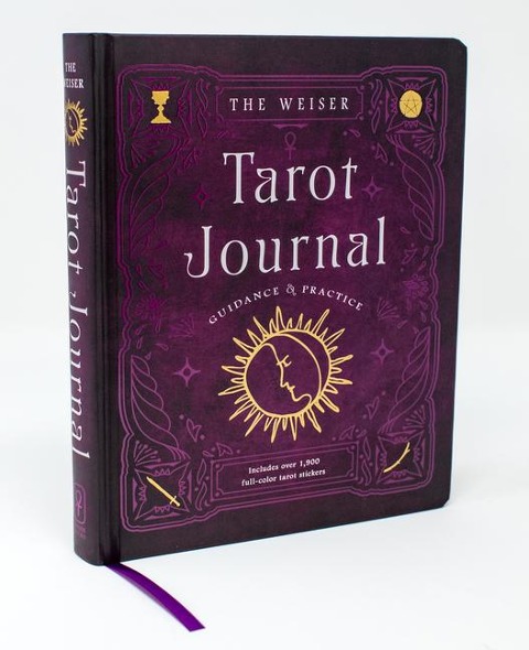 The Weiser Tarot Journal: Guidance and Practice (for use with any Tarot deck-includes 208 specially designed journal pages and 1,920 full-color Tarot stickers to use in recording your readings)