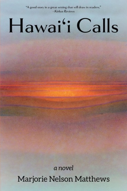 Hawaii Calls: a Novel