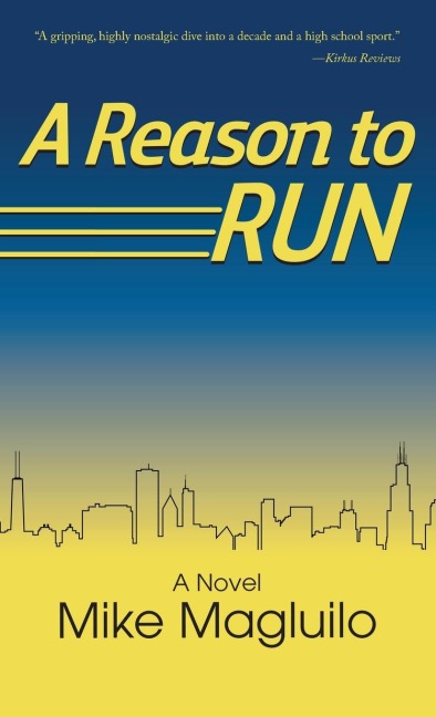 A Reason to Run: A Novel