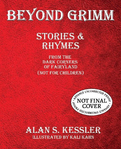 Beyond Grimm: Stories & Rhymes from the Dark Corners of Fairyland (Not for Children)