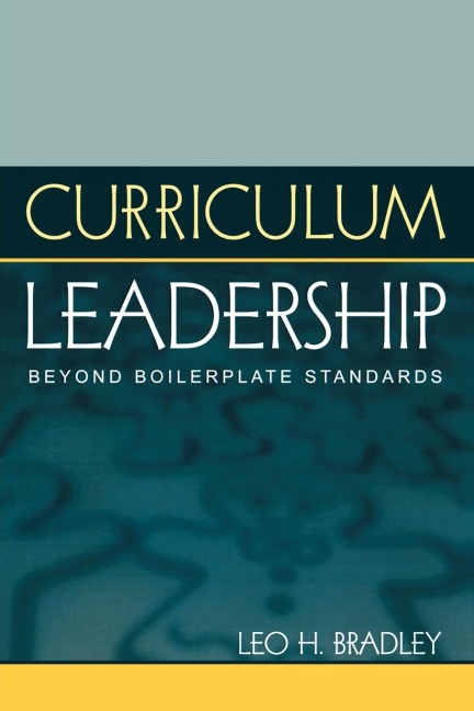 Curriculum Leadership: Beyond Boilerplate Standards