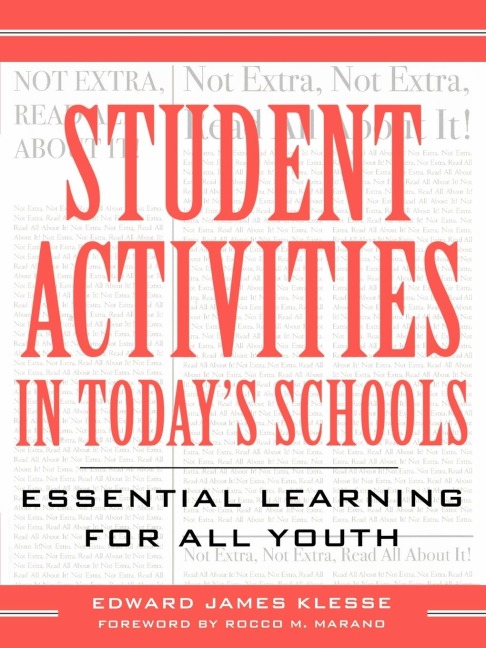 Student Activities in Todays Schools: Essential Learning for All Youth