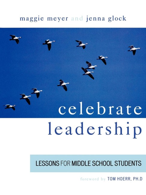 Celebrate Leadership: Lessons for Middle School Students