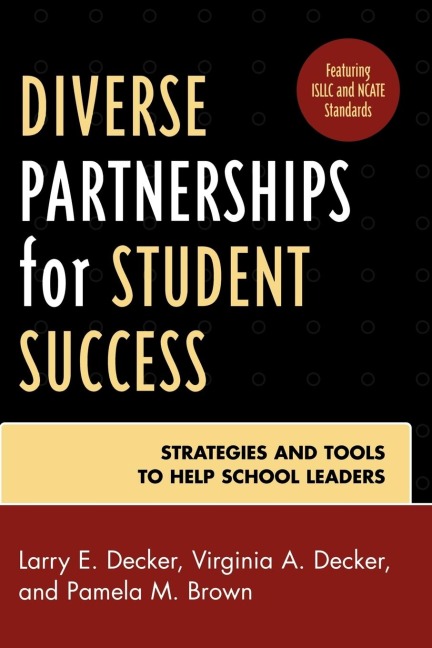 Diverse Partnerships for Student Success: Strategies and Tools to Help School Leaders