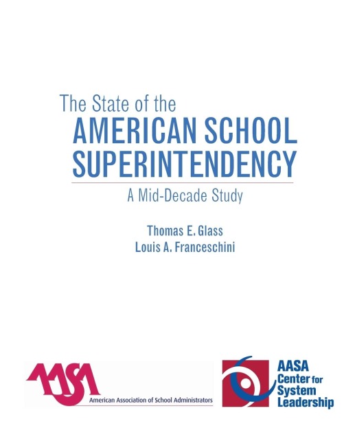 State of the American School Superintendency: A Mid-Decade Study