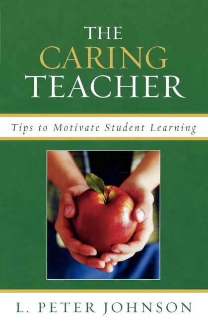 Caring Teacher: Tips to Motivate Student Learning