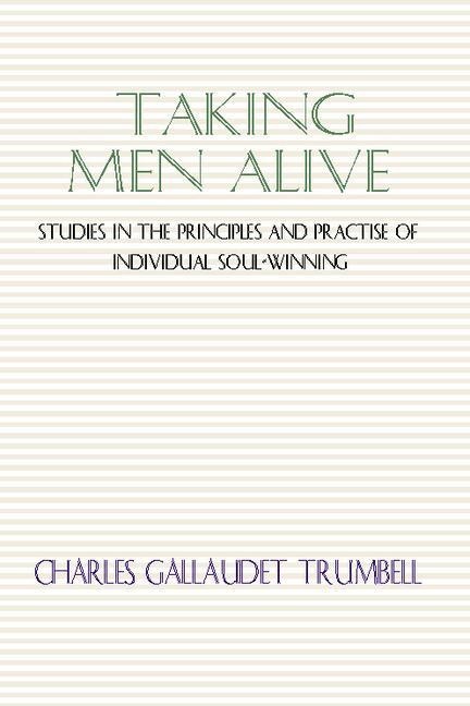 Taking Men Alive