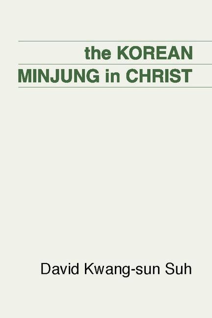 The Korean Minjung in Christ
