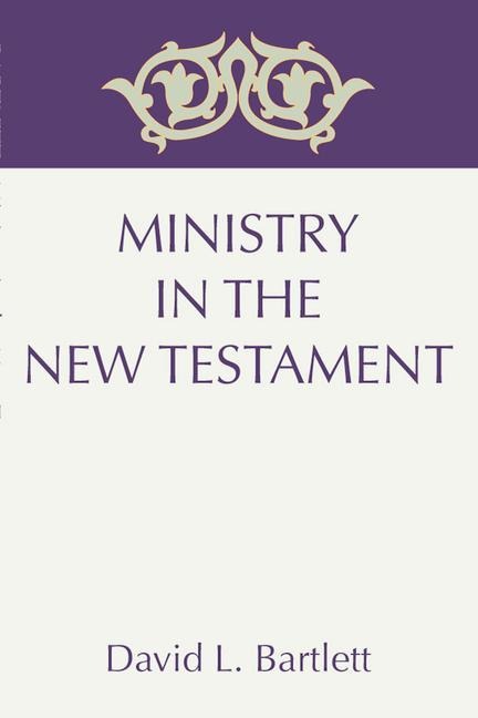 Ministry in the New Testament