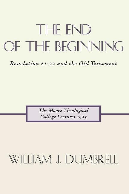 The End of the Beginning