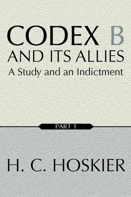 Codex B and Its Allies: Part II