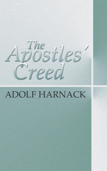 The Apostles Creed
