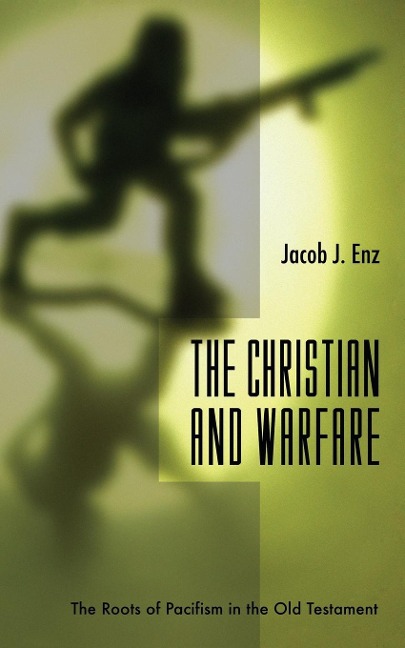 The Christian and Warfare
