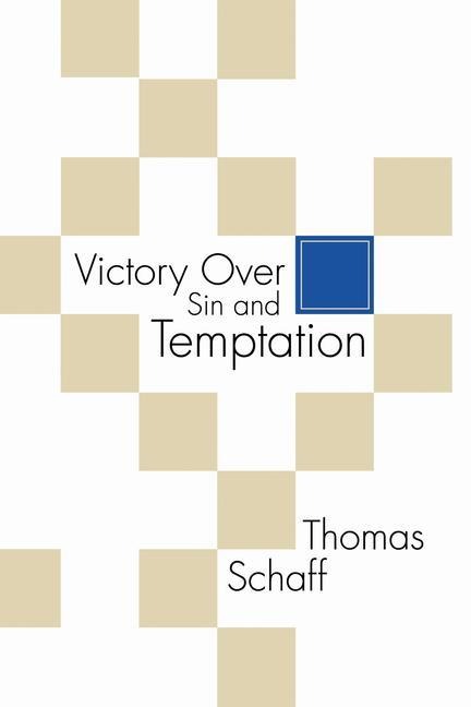 Victory Over Sin and Temptation