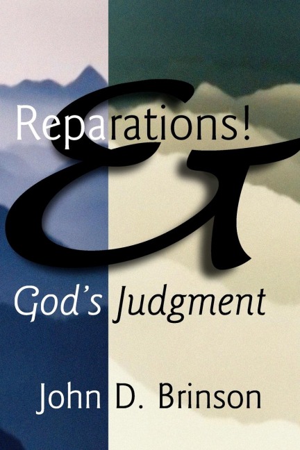 Reparations and Gods Judgment