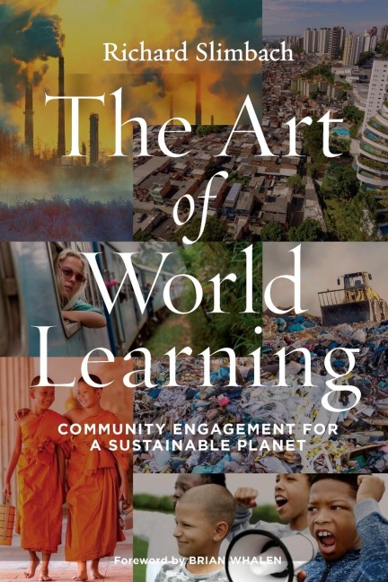 The Art of World Learning: Community Engagement for a Sustainable Planet