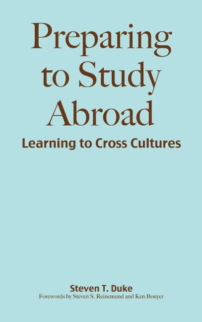 Preparing to Study Abroad: Learning to Cross Cultures