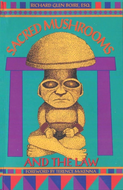 Sacred Mushrooms & the Law