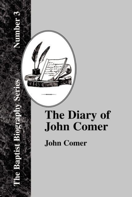 The Diary Of John Comer