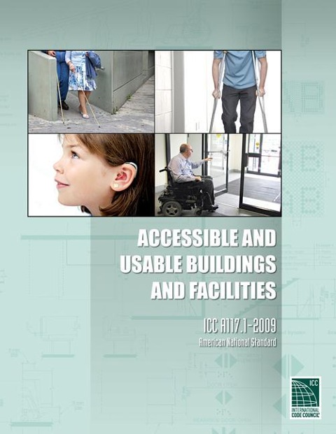 Accessible and Usable Buildings and Facilities: ICC A117.1-2009