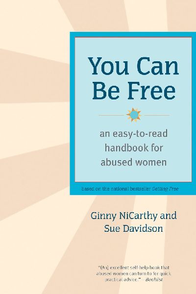 You Can Be Free: An Easy-To-Read Handbook for Abused Women