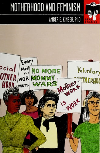 Motherhood and Feminism Seal Studies