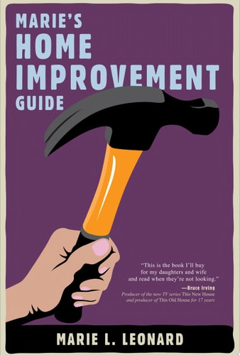 Marie's Home Improvement Guide