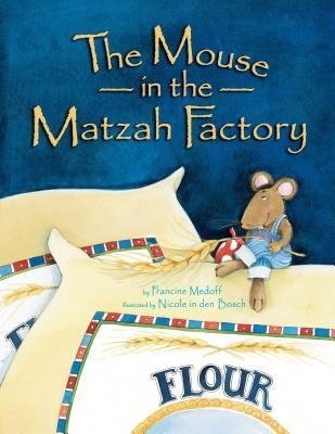 Mouse in the Matzah Factory PB (Revised)