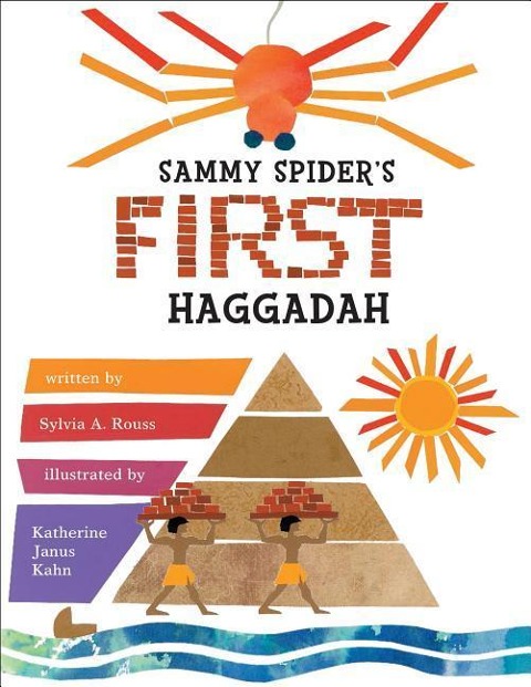 Sammy Spiders First Haggadah