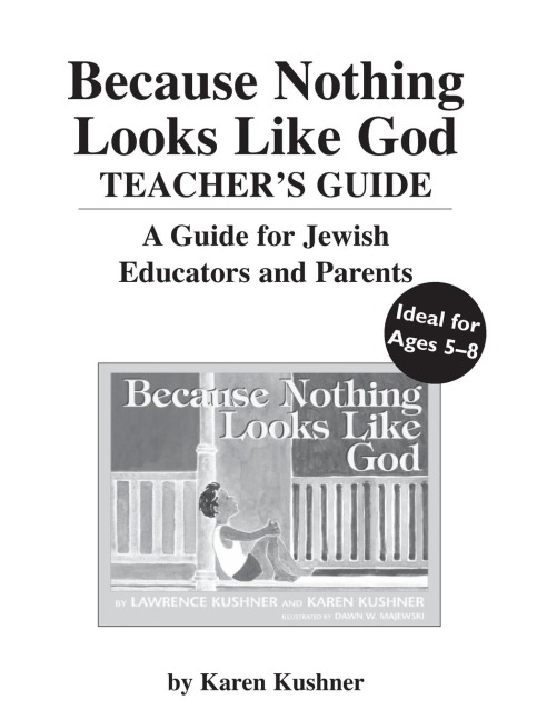 Because Nothing Looks Like God Teachers Guide