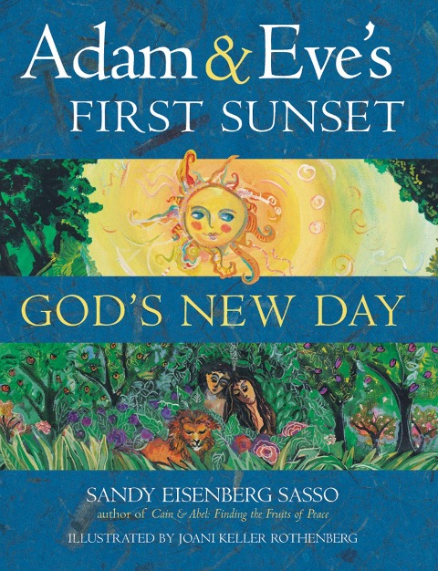 Adam & Eves First Sunset: Gods New Day