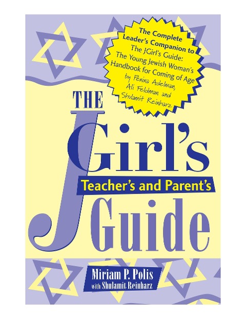 The Jgirls Teachers and Parents Guide