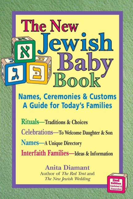 New Jewish Baby Book (2nd Edition): Names, Ceremonies & Customs-A Guide for Todays Families