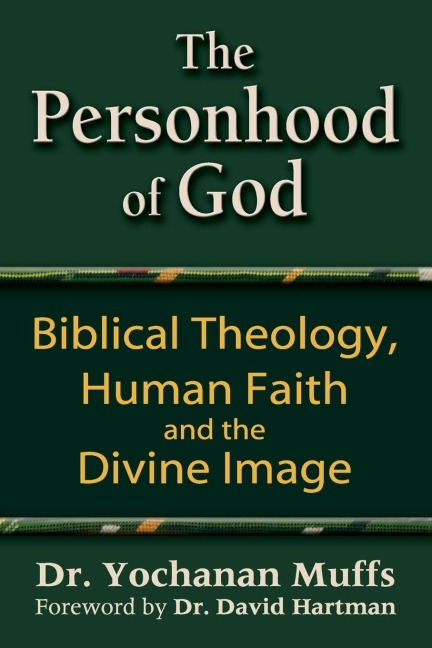 Personhood of God: Biblical Theology, Human Faith and the Divine Image