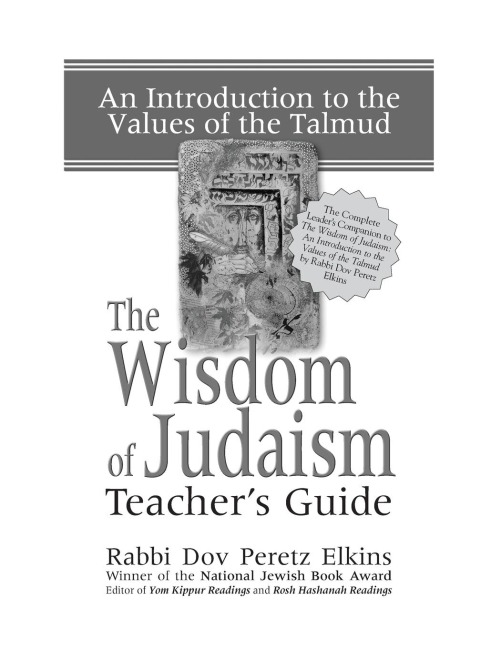 The Wisdom of Judaism Teachers Guide: An Introduction to the Values of the Talmud