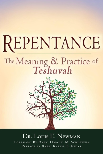 Repentance: The Meaning and Practice of Teshuvah